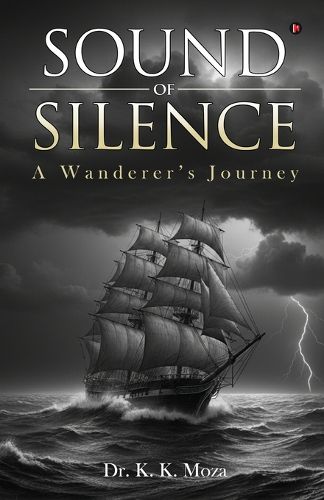 Cover image for Sound of Silence - A Wanderer's Journey