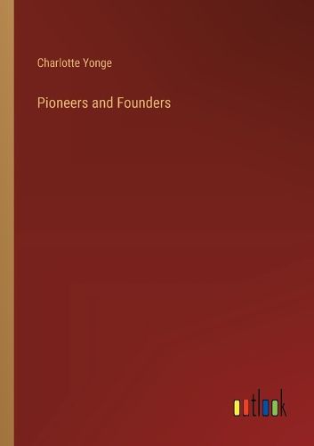 Cover image for Pioneers and Founders