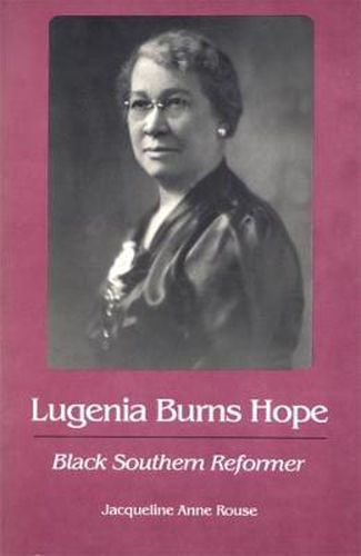 Cover image for Lugenia Burns Hope: Black Southern Reformer