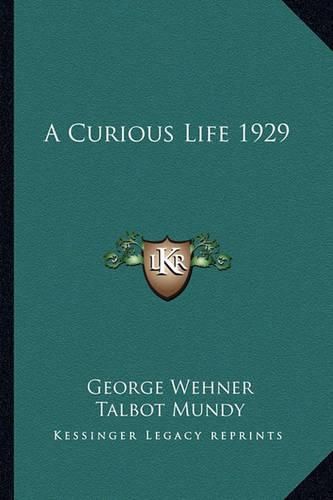 Cover image for A Curious Life 1929