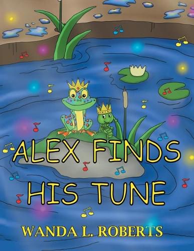 Cover image for Alex Finds His Tune