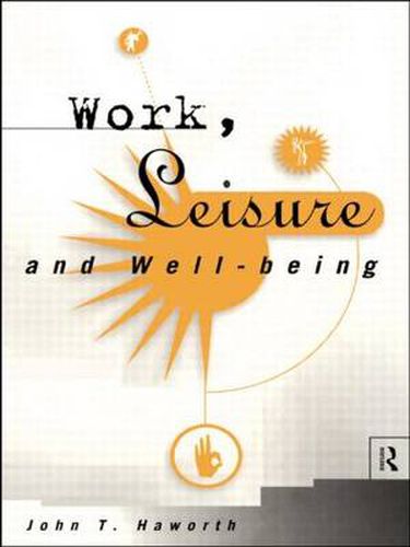 Cover image for Work, Leisure and Well-Being