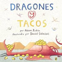 Cover image for Dragones y Tacos (Dragons and Tacos)