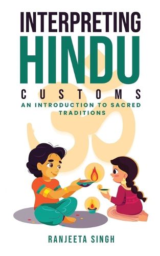 Cover image for Interpreting Hindu Customs