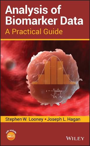 Cover image for Analysis of Biomarker Data - A Practical Guide