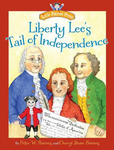 Cover image for Liberty Lee's Tail of Independence