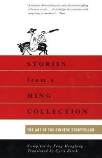 Cover image for Stories from a Ming Collection: The Art of the Chinese Storyteller