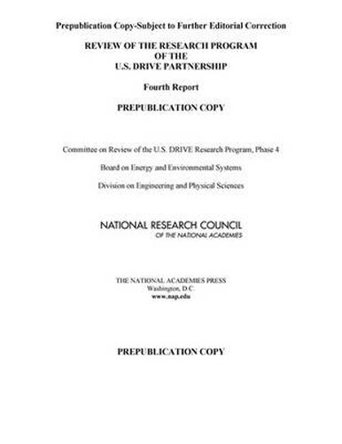 Review of the Research Program of the U.S. DRIVE Partnership: Fourth Report