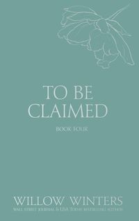 Cover image for To Be Claimed