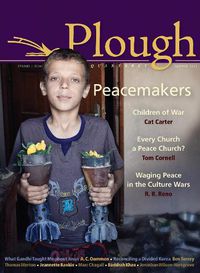 Cover image for Plough Quarterly No. 5: Peacemakers