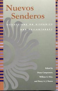 Cover image for Nuevos Senderos: Reflections on Hispanics and Philanthropy