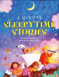 Cover image for 3-minute Sleepytime Stories: A Special Collection of Soothing Short Stories for Bedtime