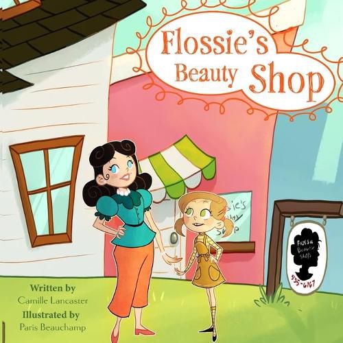 Cover image for Flossie's Beauty Shop