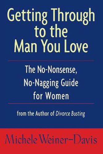 Cover image for Getting Through to the Man You Love