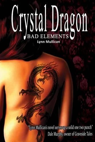 Cover image for Bad Elements: Crystal Dragon