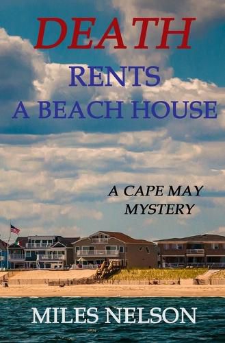 Death Rents A Beach House