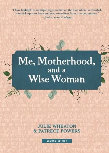 Cover image for Me, Motherhood, and a Wise Woman