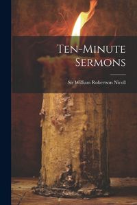 Cover image for Ten-minute Sermons