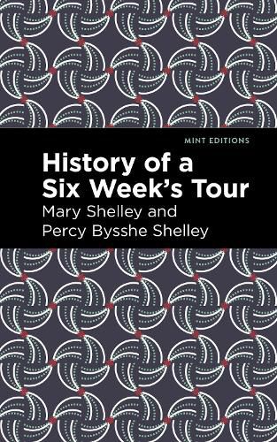 Cover image for History of a Six Weeks' Tour