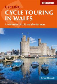 Cover image for Cycle Touring in Wales: A two-week circuit and shorter tours