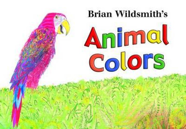 Cover image for Brian Wildsmith's Animal Colors