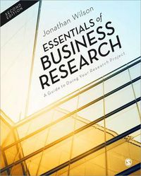 Cover image for Essentials of Business Research: A Guide to Doing Your Research Project