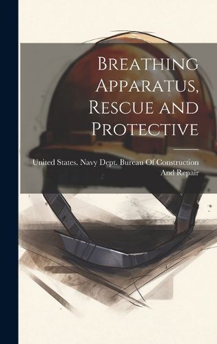 Cover image for Breathing Apparatus, Rescue and Protective