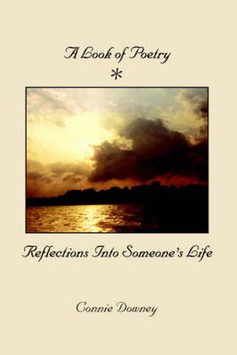 Cover image for A Look of Poetry: Reflections into Someone's Life