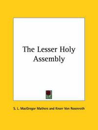 Cover image for The Lesser Holy Assembly