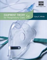 Cover image for Equipment Theory for Respiratory Care