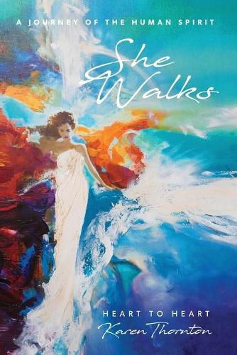 Cover image for She Walks: A Journey of the Human Spirit