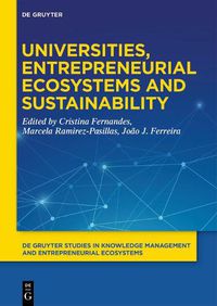 Cover image for Universities, Entrepreneurial Ecosystems, and Sustainability