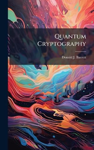 Cover image for Quantum Cryptography