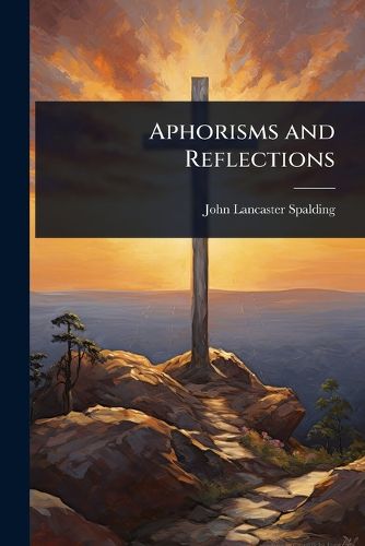 Cover image for Aphorisms and Reflections
