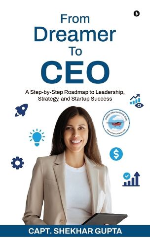Cover image for From Dreamer To CEO
