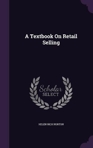 Cover image for A Textbook on Retail Selling