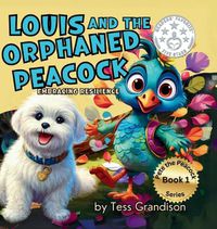 Cover image for Louis and the Orphaned Peacock