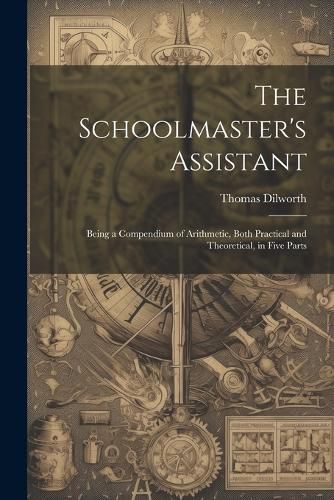 The Schoolmaster's Assistant