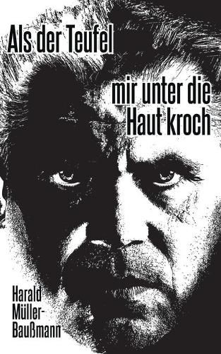 Cover image for Als der Teufel mir unter die Haut kroch