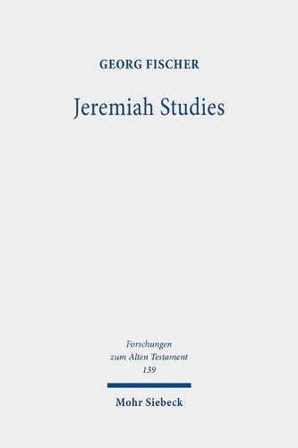 Cover image for Jeremiah Studies: From Text and Contexts to Theology