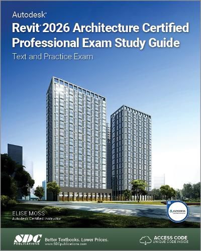 Cover image for Autodesk Revit 2026 Architecture Certified Professional Exam Study Guide