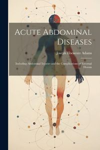 Cover image for Acute Abdominal Diseases