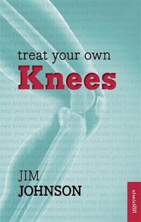 Cover image for Treat Your Own Knees