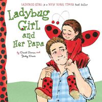 Cover image for Ladybug Girl and Her Papa