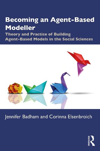 Cover image for Becoming an Agent-Based Modeller
