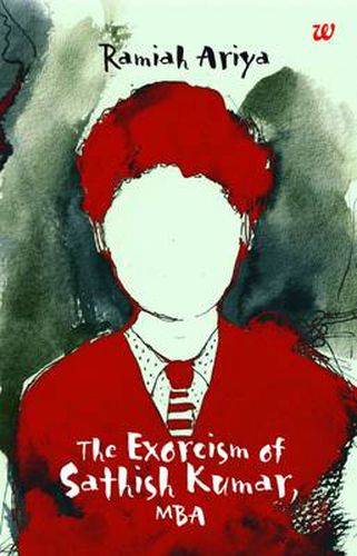 Cover image for THE Exorcism of Sathish Kumar, MBA