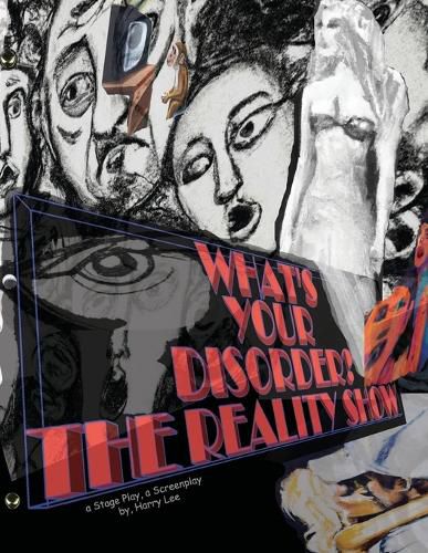 Cover image for What's Your Disorder? the Reality Show