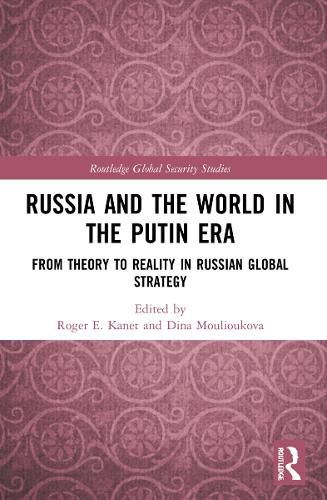 Cover image for Russia and the World in the Putin Era