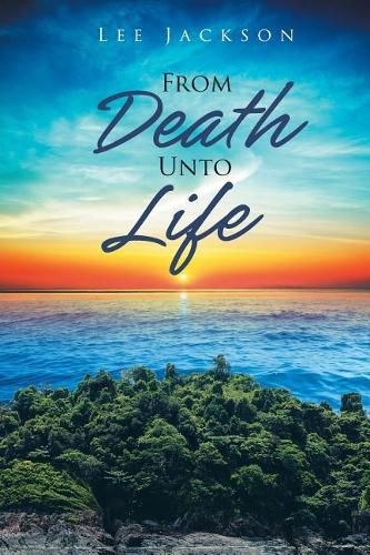 Cover image for From Death Unto Life