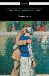 Cover image for Sons and Lovers: (with an Introduction by Mark Schorer)